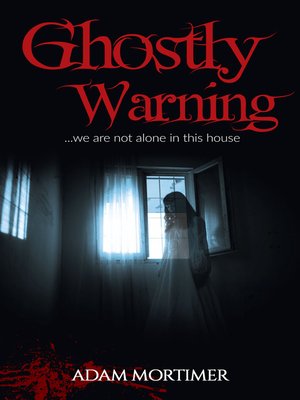 cover image of Ghostly Warning